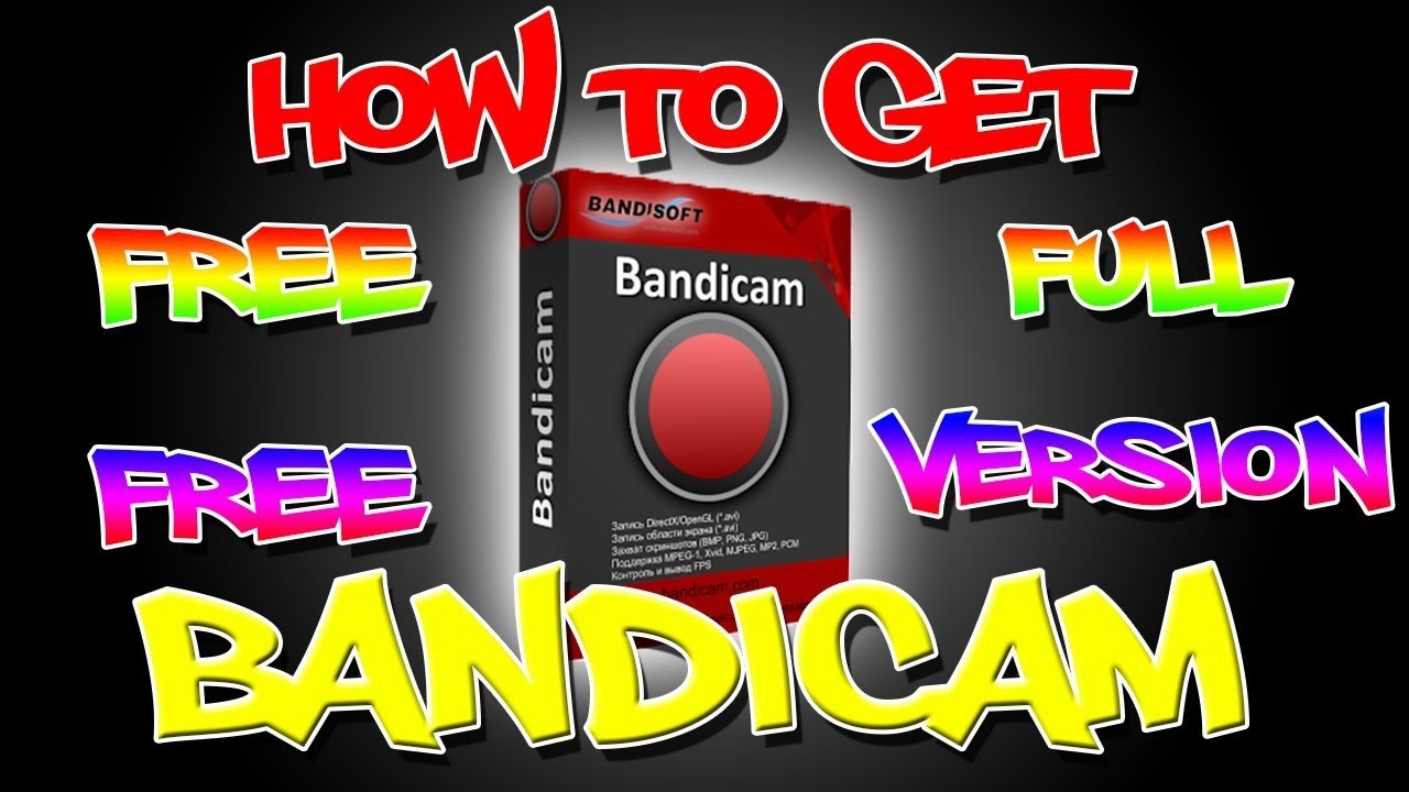 bandicam free full version crack